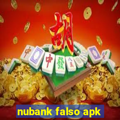 nubank falso apk